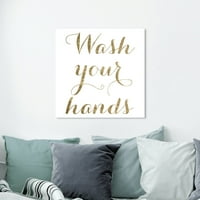 Wynwood Studio tipografija i citati zidne umjetničke platnene otiske 'Oprane ruke zlato metalne citate i izreke